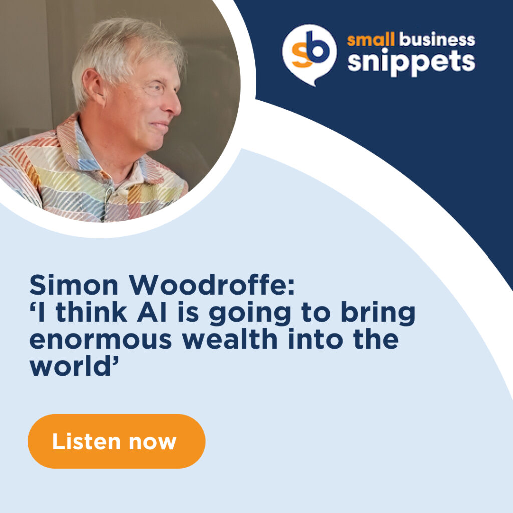 Thumbnail for: Simon Woodroffe: ‘I think AI is going to bring enormous wealth into the world...